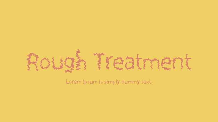 Rough Treatment Font