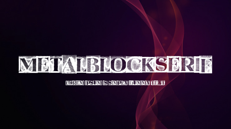 MetalBlockSerif Font