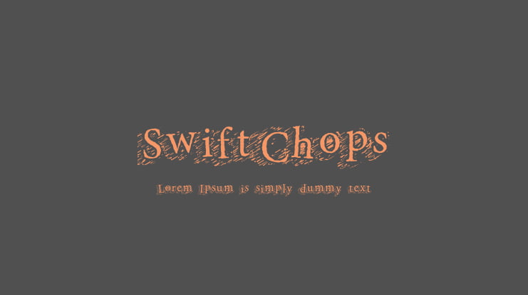 SwiftChops Font