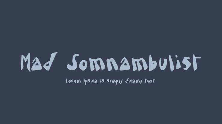Mad Somnambulist Font