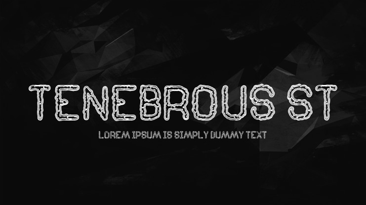 Tenebrous St Font
