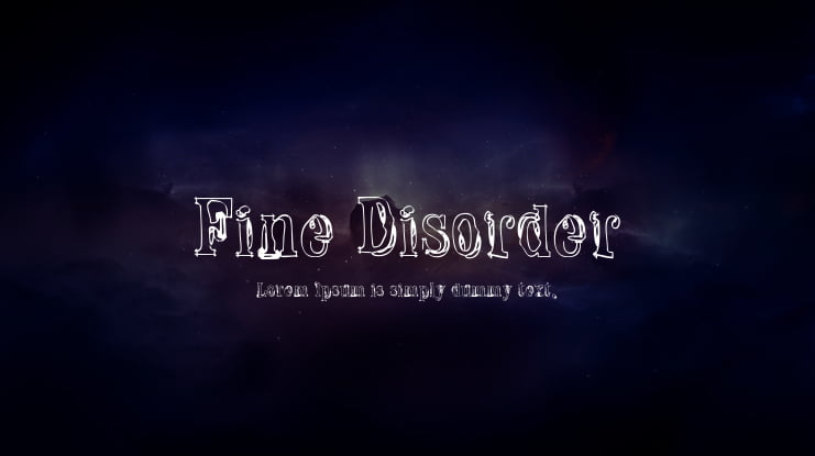 Fine Disorder Font