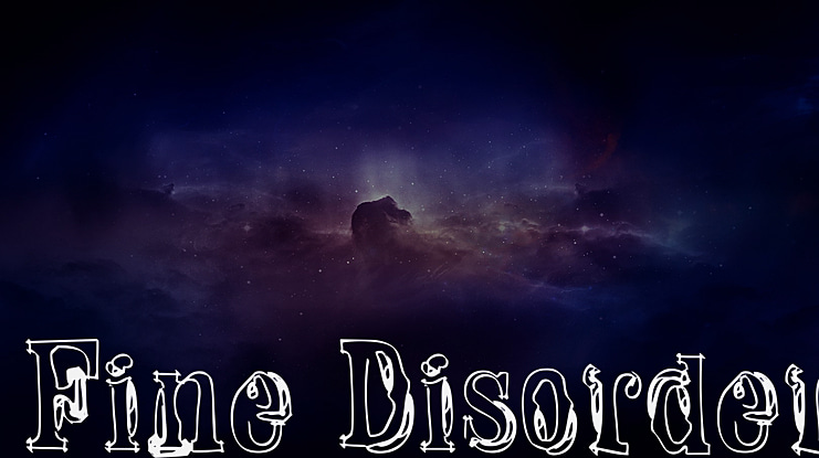 Fine Disorder Font