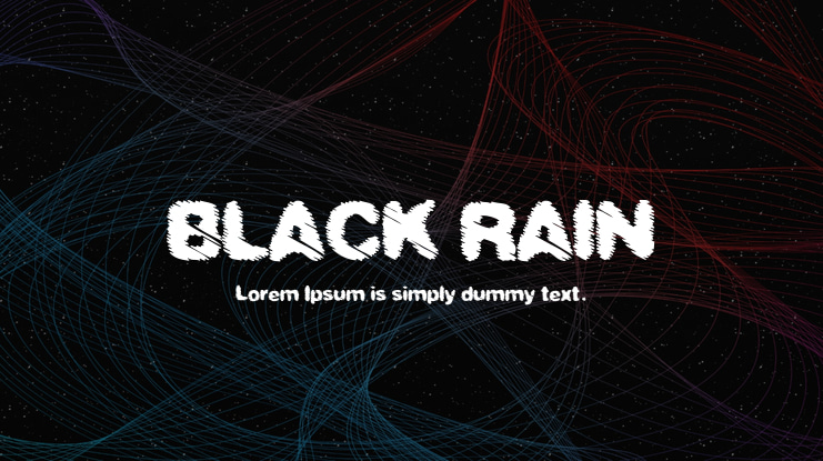 BLACK RAIN Font