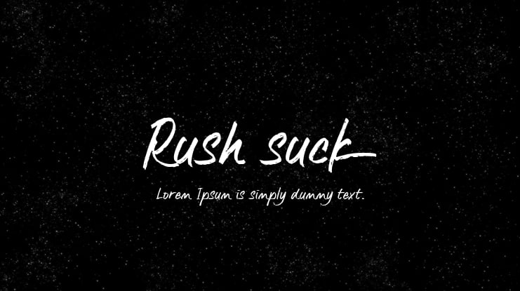Rush suck Font