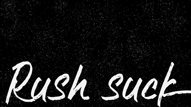 Rush suck Font