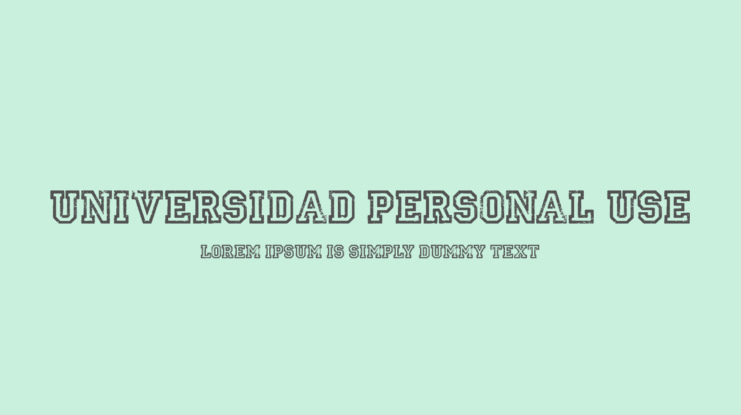 UNIVERSIDAD PERSONAL USE Font