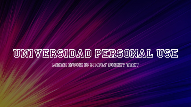 UNIVERSIDAD PERSONAL USE Font