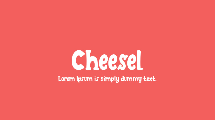 Cheesel Font