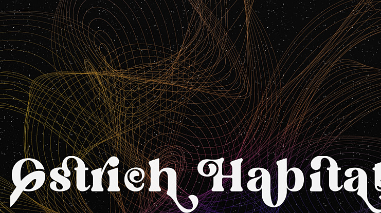 Ostrich Habitat Font