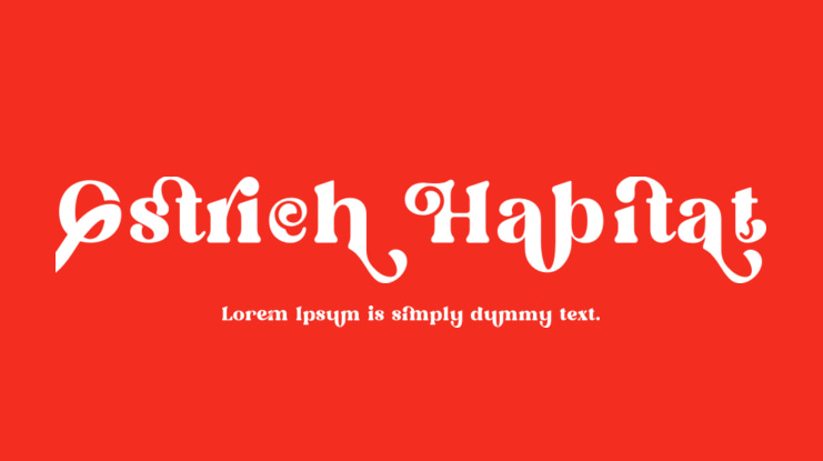 Ostrich Habitat Font