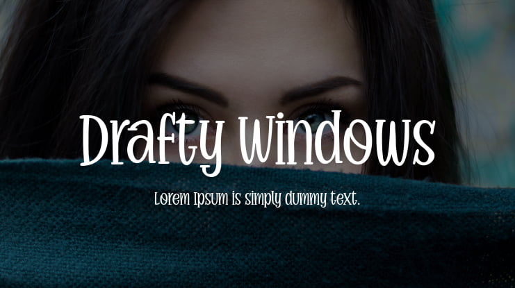 Drafty Windows Font