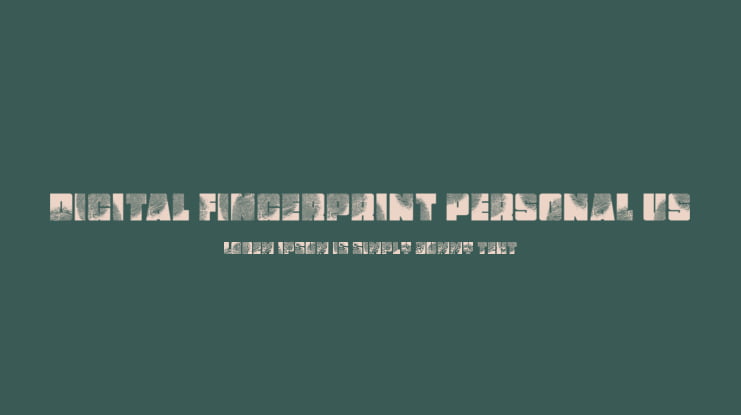 DigItAl FingerpRINT PERSONAL US Font