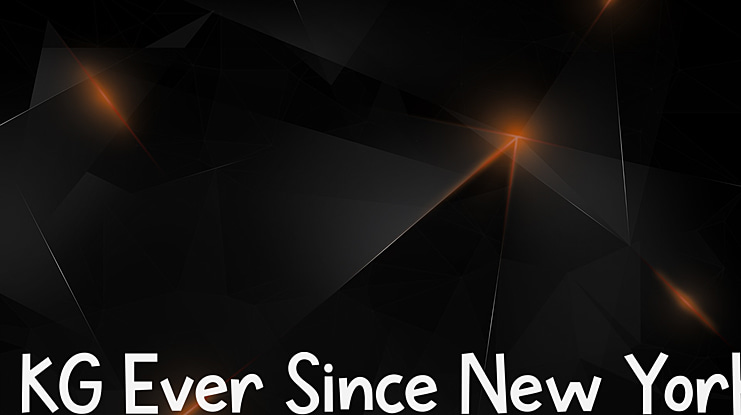 KG Ever Since New York Font