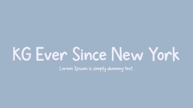 KG Ever Since New York Font