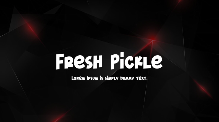 Fresh Pickle Font