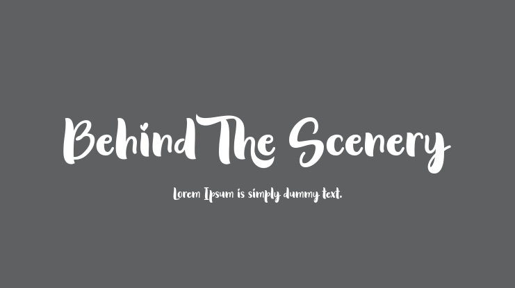 Behind The Scenery Font