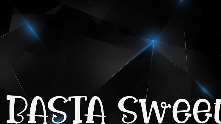 BASTA Sweet Font