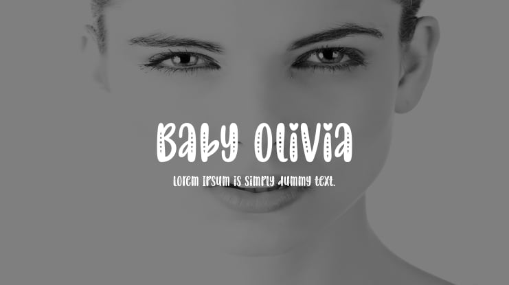 Baby Olivia Font