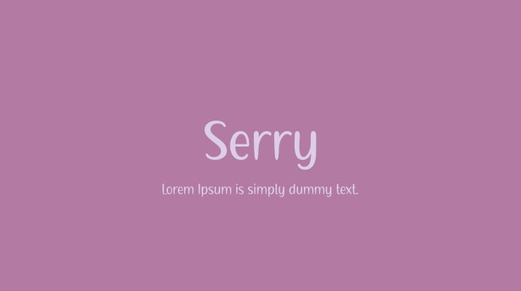 Serry Font