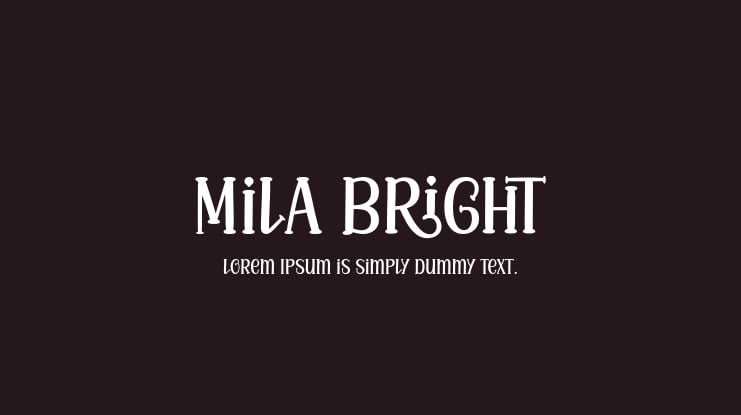 Mila Bright Font