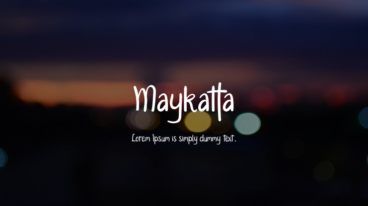 Maykatta Font