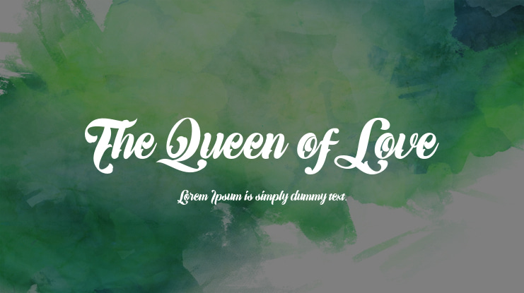 The Queen of Love Font