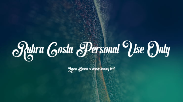 Rubra Costa Personal Use Only Font