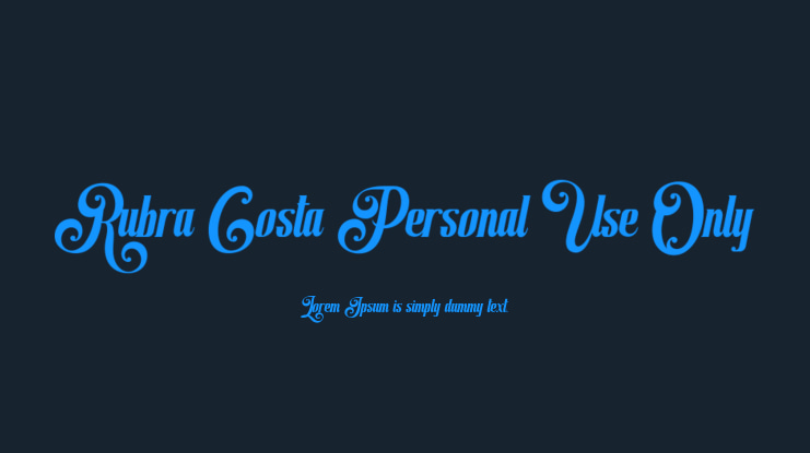Rubra Costa Personal Use Only Font