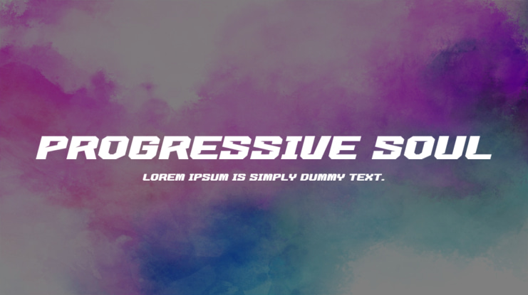 PROGRESSIVE SOUL Font