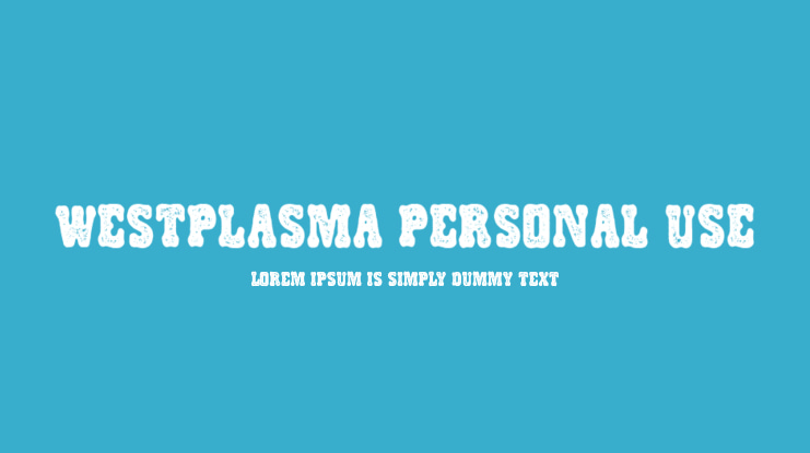 WESTPLASMA PERSONAL USE Font