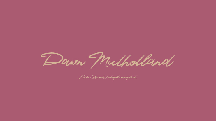 Dawn Mulholland Font
