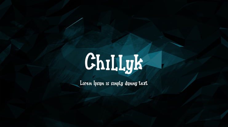 Chillyk Font