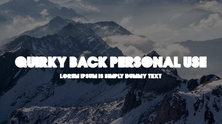 QUIRKY BACK PERSONAL USE Font Family