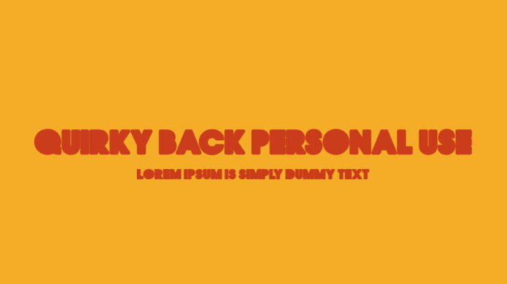 QUIRKY BACK PERSONAL USE Font Family