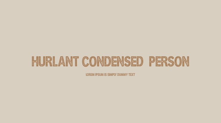 HURLANT CONDENSED  PERSON Font Family