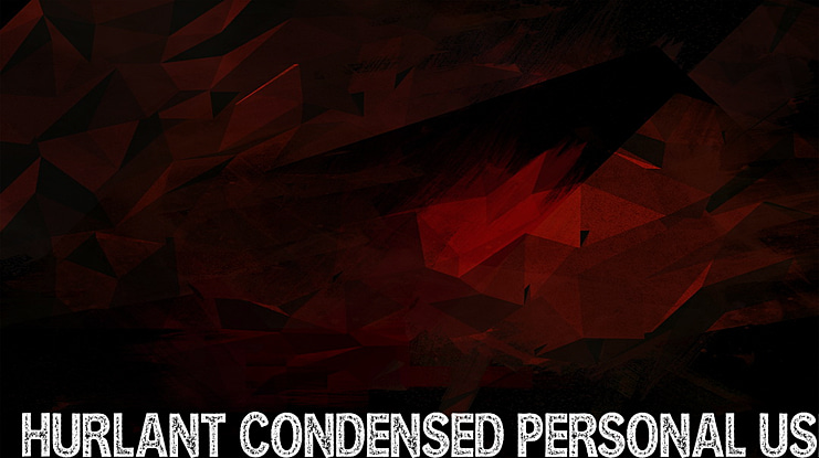 HURLANT CONDENSED  PERSON Font Family