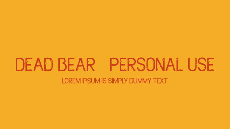 Dead Bear - Personal Use Font