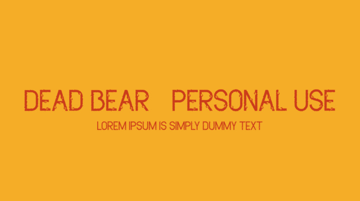 Dead Bear - Personal Use Font