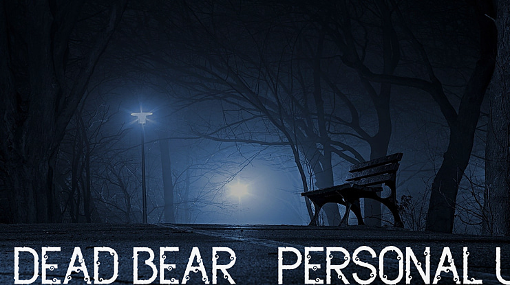 Dead Bear - Personal Use Font