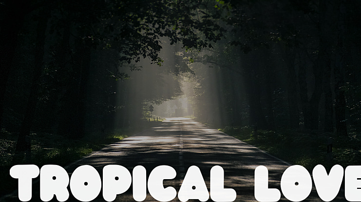 Tropical Love Font