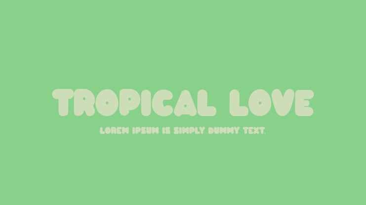Tropical Love Font