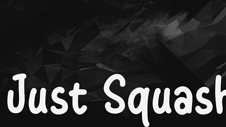Just Squash Font