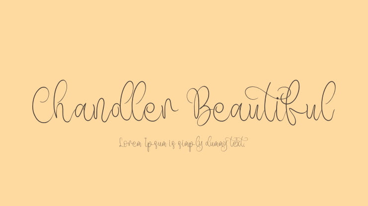 Chandler Beautiful Font