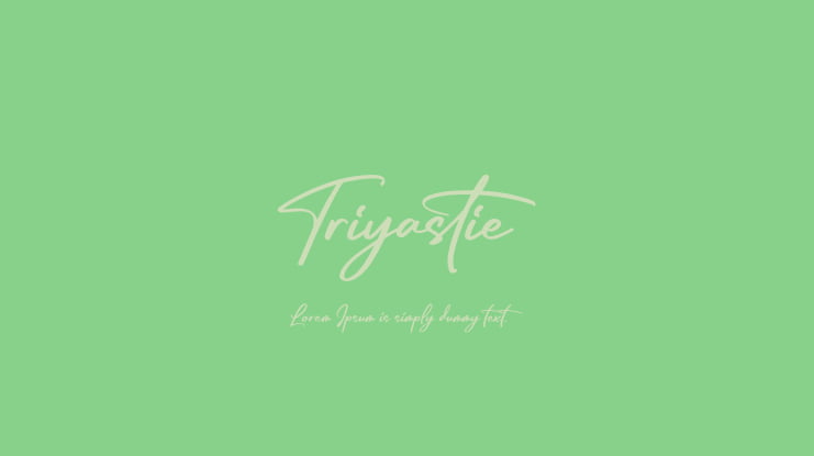 Triyastie Font