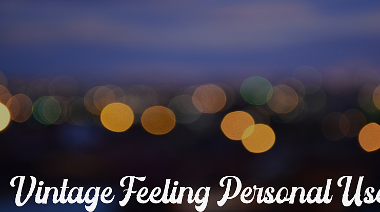 Vintage Feeling Personal Use Font