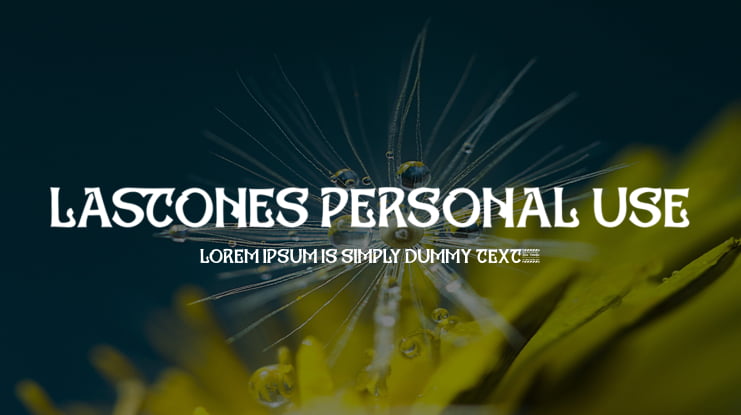 Lastones Personal Use Font