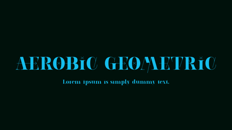 AEROBIC GEOMETRIC Font