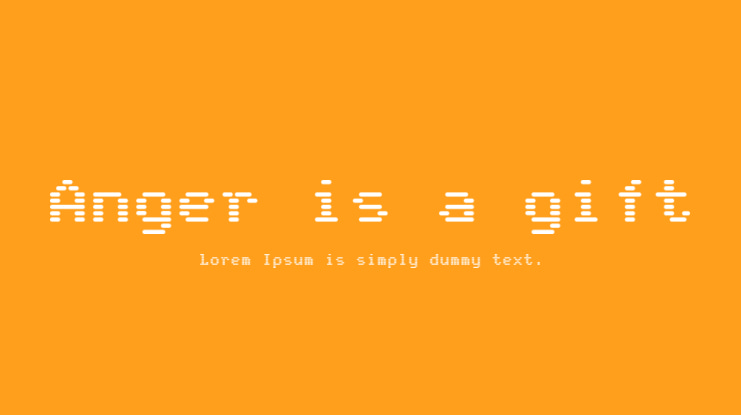 Anger is a gift Font