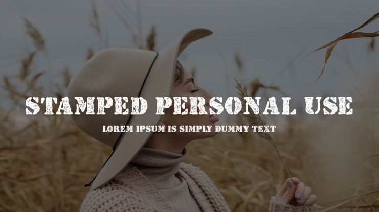 STAMPED PERSONAL USE Font